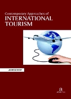 Book Cover for Contemporary Approaches of International Tourism by Jennifer Raga