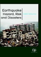 Book Cover for Earthquake Hazard, Risk and Disasters by Jaspreet Banga