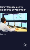 Book Cover for Library Management in Electronic Environment by Rajesh Singh