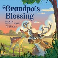 Book Cover for Grandpa's Blessing by Michelle Medlock Adams