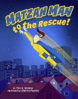 Book Cover for Matzah Man to the Rescue! by Eric A. Kimmel