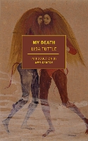 Book Cover for My Death by Lisa Tuttle, Amy Gentry