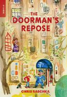 Book Cover for Doorman's Repose, The by Chris Raschka