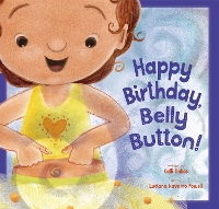 Book Cover for Happy Birthday, Belly Button! by Kalli Dakos