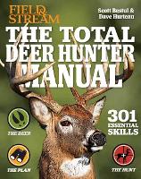 Book Cover for The Total Deer Hunter Manual by Scott Bestul, David Hurteau
