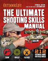 Book Cover for The Ultimate Shooting Skills Manual by John B. Snow, Chris Christian