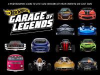 Book Cover for Hot Wheels: Garage of Legends by Weldon Owen