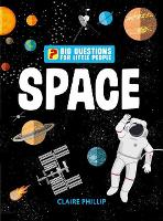 Book Cover for Big Questions for Little People: Space by Claire Philip