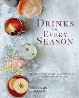 Book Cover for Drinks for Every Season by Weldon Owen