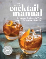 Book Cover for The Complete Cocktail Manual by Lou Bustamante