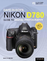 Book Cover for David Busch's Nikon D780 Guide to Digital Photography by David Busch