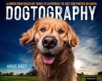 Book Cover for Dogtography by Kaylee Greer