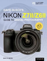 Book Cover for David Busch's Nikon Z7 II/Z6 II by David Busch