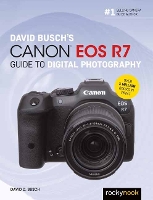 Book Cover for David Busch's Canon EOS R7 Guide to Digital Photography by David Busch