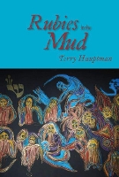 Book Cover for Rubies in the Mud by Terry Hauptman