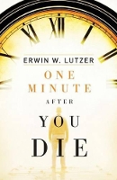 Book Cover for One Minute After You Die (Pack of 25) by Erwin W. Lutzer
