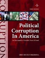 Book Cover for Political Corruption in America, 2 Volume Set by Grey House Publishing