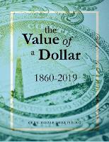 Book Cover for The Value of a Dollar 1860-2019 by Laura Mars