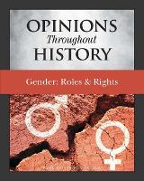 Book Cover for Opinions Throughout History: Gender Roles by Grey House Publishing