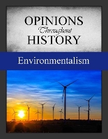 Book Cover for Opinions Throughout History: The Environment by Grey House Publishing