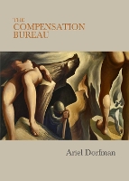 Book Cover for The Compensation Bureau by Ariel Dorfman