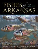 Book Cover for Fishes of Arkansas by Henry W Robison, Thomas M Buchanan