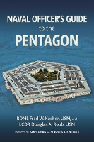 Book Cover for Naval Officer's Guide to the Pentagon by Frederick W. Kacher, Douglas Robb