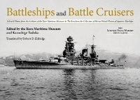 Book Cover for Battleships and Battle Cruisers by Kure Maritime Museum