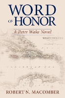 Book Cover for Word of Honor by Robert N. Macomber