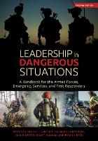 Book Cover for Leadership in Dangerous Situations by Patrick Sweeney