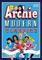 Book Cover for Archie: Modern Classics Vol. 1 by Archie Superstars