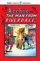 Book Cover for The Man From R.i.v.e.r.d.a.l.e by Archie Superstars