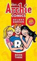 Book Cover for Best Of Archie Comics 3, The: Deluxe Edition by Archie Superstars