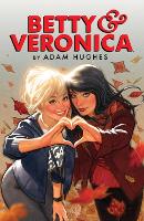 Book Cover for Betty & Veronica Volume 1 by Adam Hughes