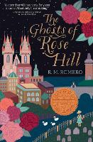 Book Cover for The Ghosts of Rose Hill by R. M. Romero