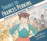 Book Cover for Thanks to Frances Perkins by Deborah Hopkinson