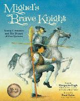 Book Cover for Miguel's Brave Knight by Margarita Engle