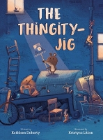 Book Cover for The Thingity-Jig by Kathleen Doherty