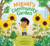 Book Cover for Miguel's Community Garden by JaNay Brown-Wood