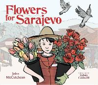 Book Cover for Flowers for Sarajevo by John McCutcheon