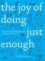 Book Cover for The Joy of Doing Just Enough by Jennifer McCartney