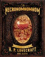 Book Cover for The Necronomnomnom by Mike Slater, LLC Red Duke Games