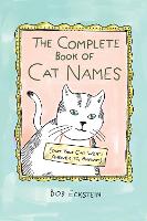 Book Cover for The Complete Book of Cat Names (That Your Cat Won't Answer to, Anyway) by Bob Eckstein