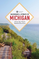 Book Cover for Backroads & Byways of Michigan by Matt Forster