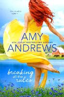 Book Cover for Breaking All The Rules by Amy Andrews