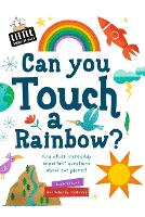 Book Cover for Can You Touch a Rainbow? by Sue Nicholson