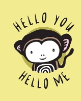 Book Cover for Hello You, Hello Me by Surya Sajnani