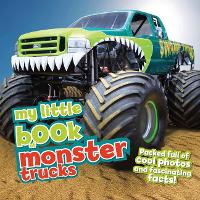 Book Cover for My Little Book of Monster Trucks by Chris Oxlade