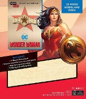 Book Cover for IncrediBuilds: DC Comics: Wonder Woman 3D Wood Model and Book by Insight Editions