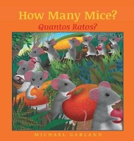 Book Cover for How Many Mice? / Quantos Ratos? by Michael Garland
